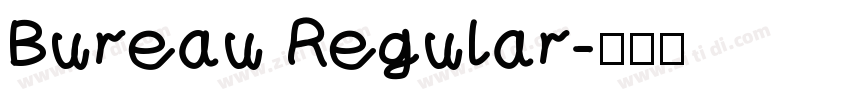 Bureau Regular字体转换